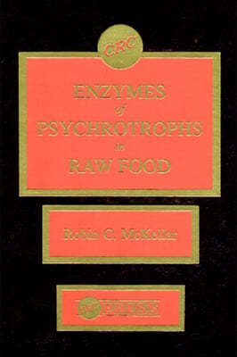 Enzymes of Psychrotrophs in Raw Food