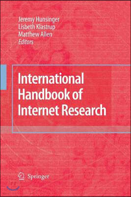 International Handbook of Internet Research