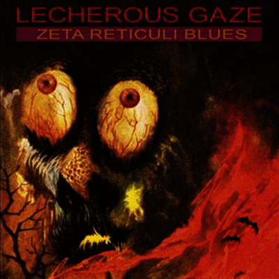 Lecherous Gaze — Zeta Reticuli Blues 앨범 커버