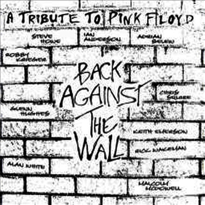 Tribute To Pink Floyd — Back Against The Wall 앨범 커버