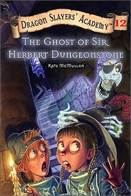 The Ghost of Sir Herbert Dungeonstone