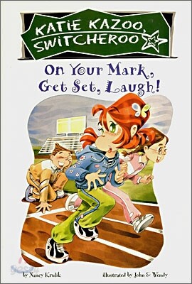 Katie Kazoo Switcheroo #13 : On Your Mark, Get Set, Laugh
