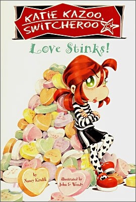 Katie Kazoo Switcheroo #15 : Love Stinks