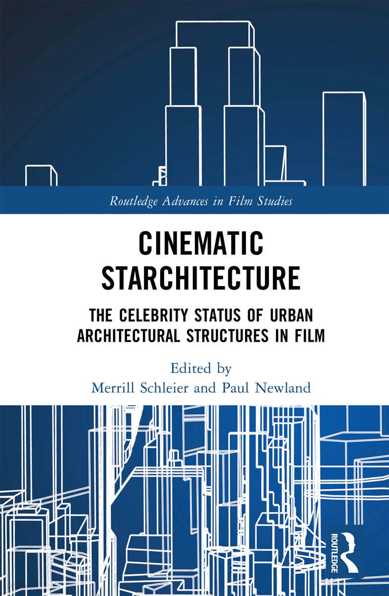 Cinematic Starchitecture