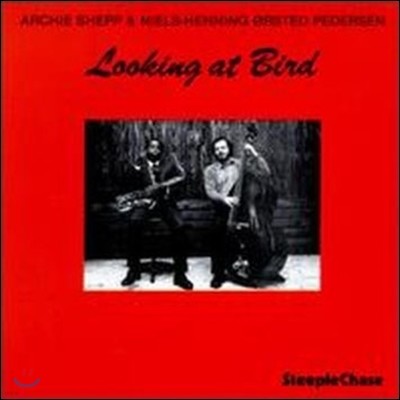 Archie Shepp - Looking at Bird