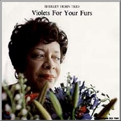 Shirley Horn — Violets For Your Furs 앨범 커버