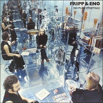 Robert Fripp & Brian Eno — No Pussyfooting 앨범 커버