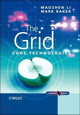 The Grid: Core Technologies