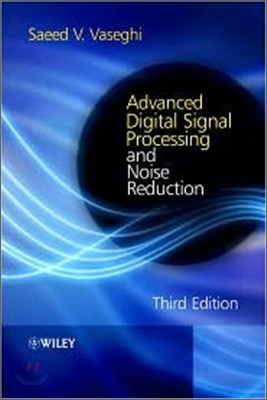 Advanced Digital Signal Processing and Noise Reduction, 3/E