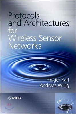 Protocols and Architectures for Wireless Sensor Networks