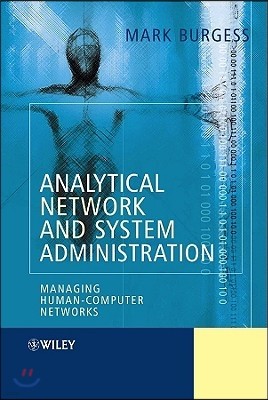 Analytical Network and System Administration