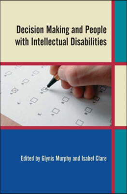 Decision Making And People With Intellectual Diabilities
