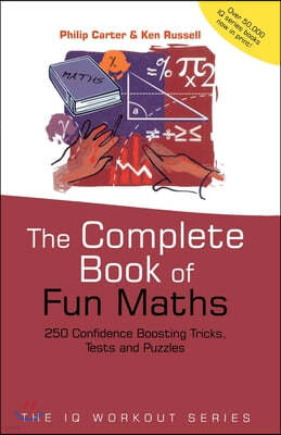 The Complete Book of Fun Maths