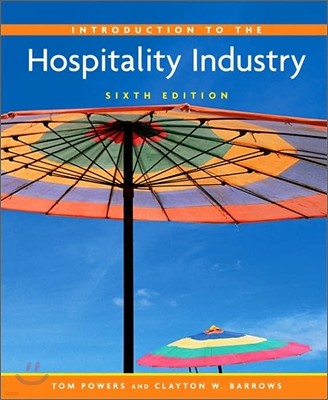 Introduction To The Hospitality Industry, 6/E