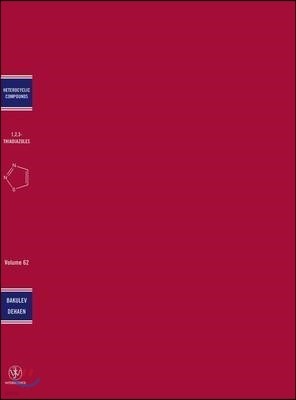 The Chemistry of 1,2,3-Thiadiazoles, Volume 62