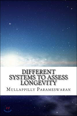 Different Systems to Assess Longevity: Malayalam / Jyotisham / Phaladeepika