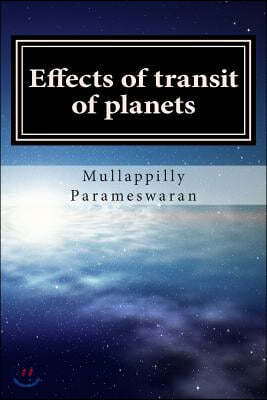 Effects of Transit of Planets: Malayalam / Jyotisham / Phaladeepika