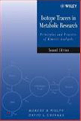 Isotope Tracers in Metabolic Research: Principles and Practice of Kinetic Analysis