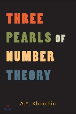 Three Pearls of Number Theory