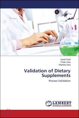 Validation of Dietary Supplements