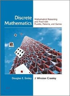 Discrete Mathematics: Mathematical Reasoning and Proof with Puzzles, Patterns, and Games