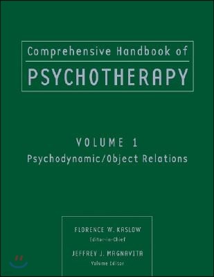 Comprehensive Handbook of Psychotherapy, Psychodynamic / Object Relations