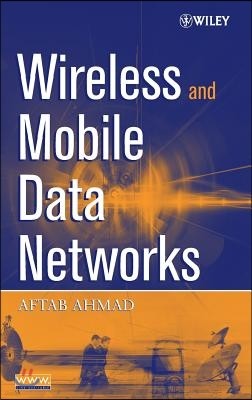 Wireless Mobile Data Networks