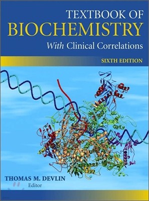 Textbook of Biochemistry : With Clinical Correlations