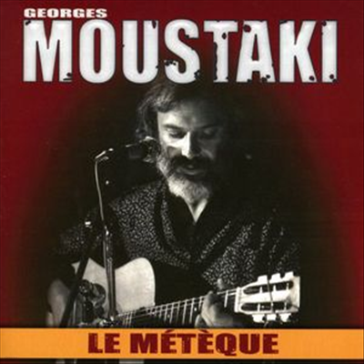 Georges Moustaki - Le Meteque