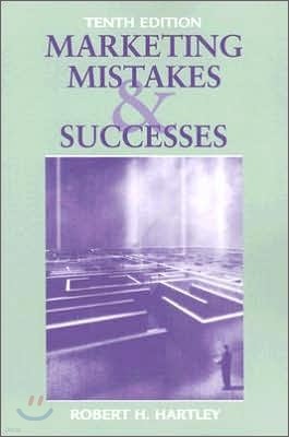 Marketing Mistakes and Successes