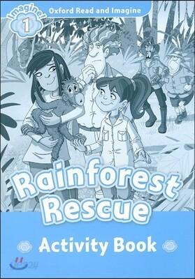 Read and Imagine 1: Rainforest Rescue Activity Book