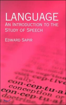 Language: An Introduction to the Study of Speech