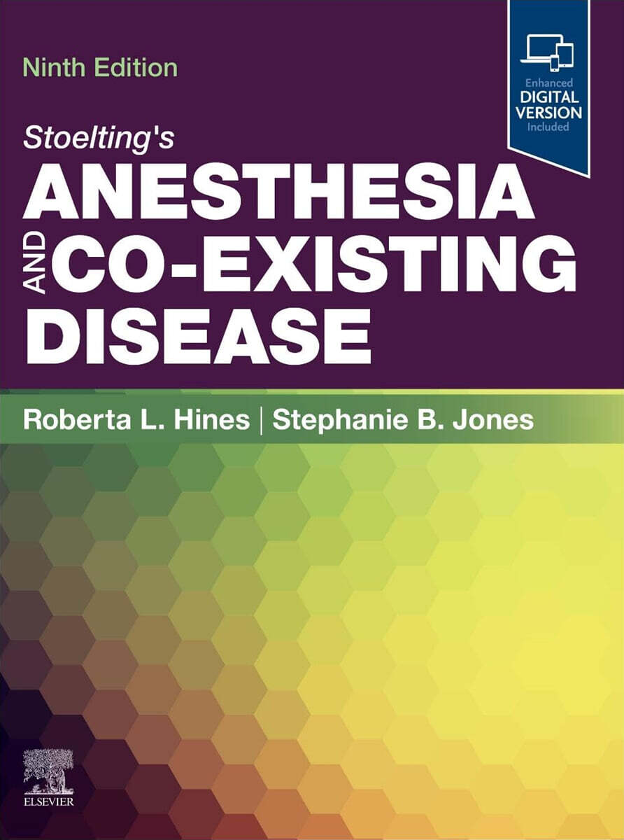 Stoelting's Anesthesia and Co-Existing Disease, 9/E