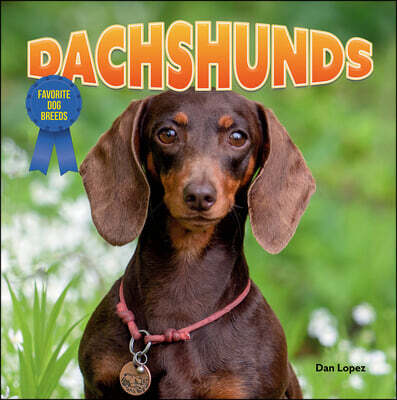 Norwood House Press Dachshunds