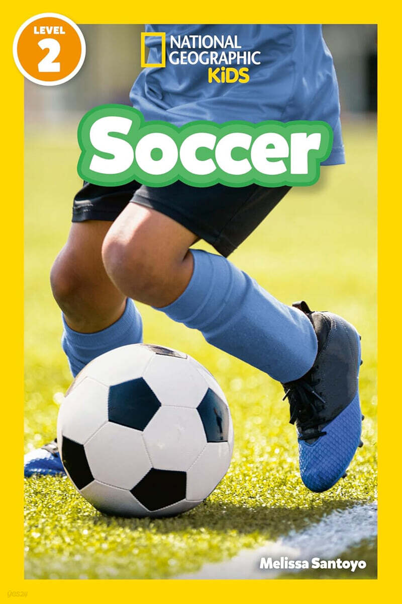 National Geographic Kids Readers Level 2 : Soccer