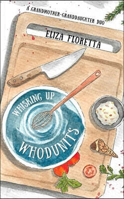Whisking up Whodunits