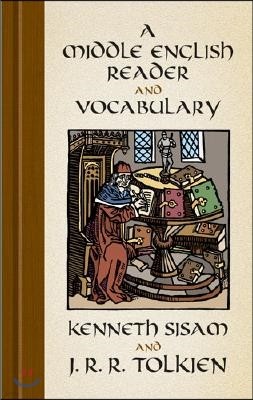 A Middle English Reader and a Middle English Vocabulary