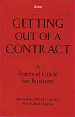 Getting Out of a Contract  - A Practical Guide for Business