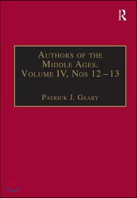 Authors of the Middle Ages, Volume IV, Nos 12?13