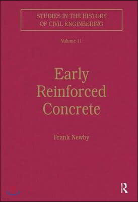 Early Reinforced Concrete