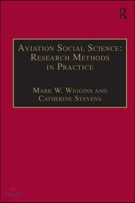 Aviation Social Science: Research Methods in Practice