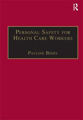 Personal Safety for Health Care Workers