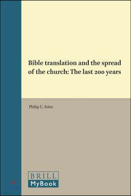 Bible Translation and the Spread of the Church: The Last 200 Years