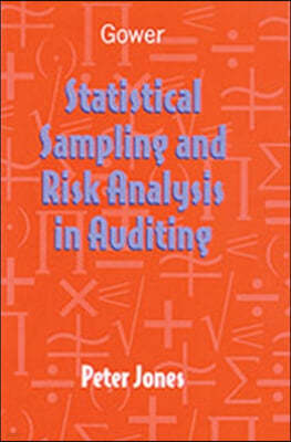 Statistical Sampling and Risk Analysis in Auditing