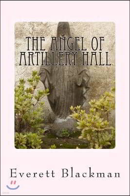 The Angel of Artillery Hall