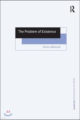 Problem of Existence