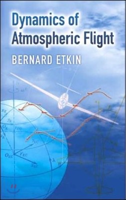 Dynamics of Atmospheric Flight