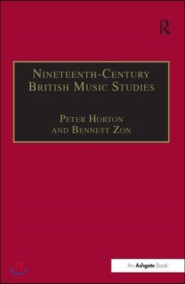 Nineteenth-Century British Music Studies