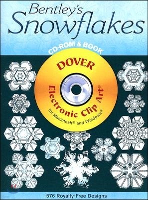 Bentley's Snowflakes CD-ROM and Book [With CDROM]