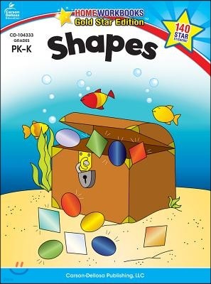 Shapes, Grades Pk - K: Gold Star Edition Volume 18